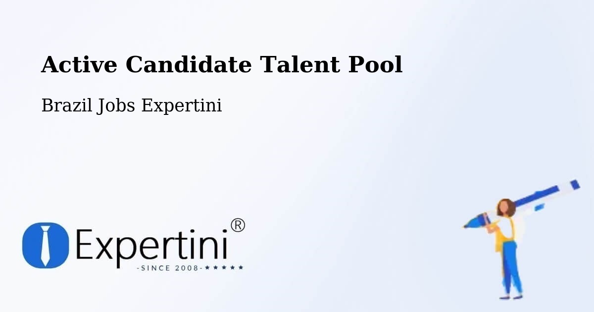Active Candidate Talent Pool – Itá - Brazil Jobs Expertini