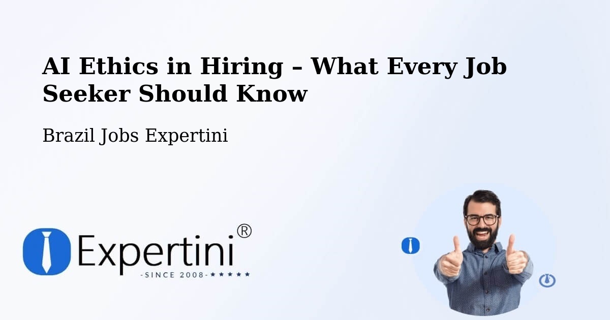AI Ethics in Recruitment & Hiring – Itá - Itá, Brazil Jobs Expertini
