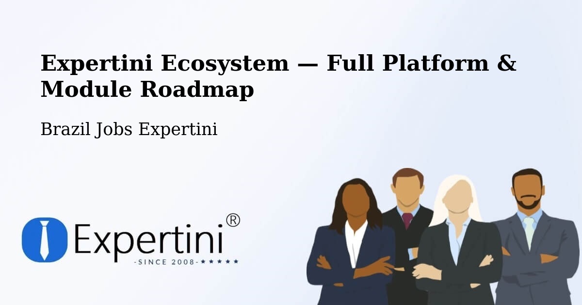 Expertini Ecosystem — Full Platform & Module Roadmap – Itá