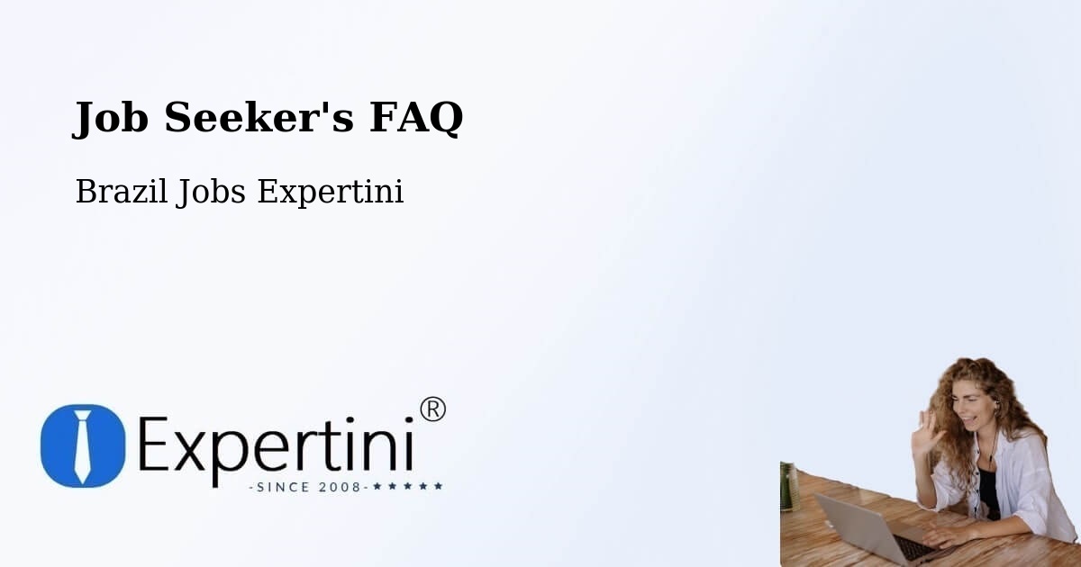 Job Seeker FAQ – Itá - Brazil Jobs Expertini